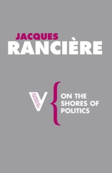 On the Shores of Politics, Paperback Book On the Shores of Politics, Paperback Book