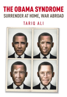 The Obama Syndrome : Surrender at Home, War Abroad, Paperback Book The Obama Syndrome : Surrender at Home, War Abroad, Paperback Book