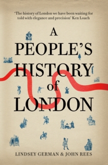 A People's History of London, Paperback Book A People's History of London, Paperback Book