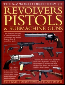 The World Directory of Pistols, Revolvers and Submachine Guns, Paperback Book The World Directory of Pistols, Revolvers and Submachine Guns, Paperback Book