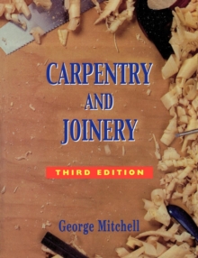 Carpentry and Joinery, Paperback Carpentry and Joinery, Paperback