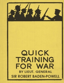 Quick Training for War, Hardback Quick Training for War, Hardback
