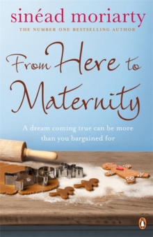 From Here to Maternity : Emma and James, Novel 3, Paperback Book From Here to Maternity : Emma and James, Novel 3, Paperback Book