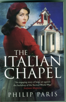 The Italian Chapel, Paperback Book The Italian Chapel, Paperback Book