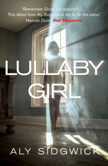 Lullaby Girl, Paperback Book Lullaby Girl, Paperback Book
