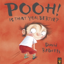 Pooh! is That You, Bertie?, Paperback Book Pooh! is That You, Bertie?, Paperback Book