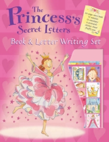 Princess's Secret Letters : Book & Letter Writing Set, Paperback Princess's Secret Letters : Book & Letter Writing Set, Paperback