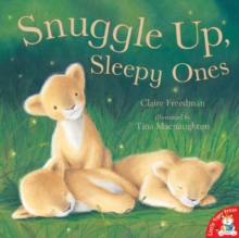 Snuggle Up Sleepy Ones, Paperback Book Snuggle Up Sleepy Ones, Paperback Book