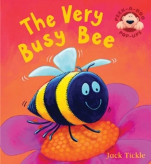 The Very Busy Bee, Hardback Book The Very Busy Bee, Hardback Book