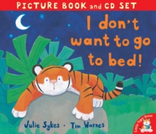 I Don't Want to Go to Bed!, Mixed media product I Don't Want to Go to Bed!, Mixed media product