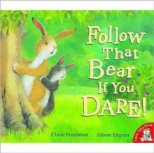 Follow That Bear If You Dare!, Paperback Book Follow That Bear If You Dare!, Paperback Book