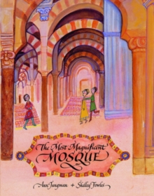 The Most Magnificent Mosque, Paperback Book The Most Magnificent Mosque, Paperback Book