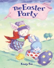 The Easter Party, Paperback The Easter Party, Paperback
