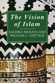The Vision of Islam, Paperback The Vision of Islam, Paperback