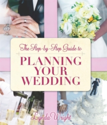 The Step-By-Step Guide to Planning Your Wedding, Paperback Book The Step-By-Step Guide to Planning Your Wedding, Paperback Book