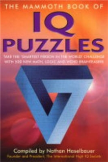 The Mammoth Book of IQ Puzzles, Paperback Book The Mammoth Book of IQ Puzzles, Paperback Book