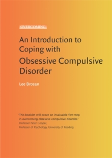 An Introduction to Coping with Obsessive Compulsive Disorder, Paperback Book An Introduction to Coping with Obsessive Compulsive Disorder, Paperback Book
