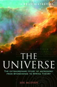 A Brief History of the Universe : From Ancient Babylon to the Big Bang, Paperback Book A Brief History of the Universe : From Ancient Babylon to the Big Bang, Paperback Book