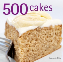 500 Cakes, Hardback Book 500 Cakes, Hardback Book