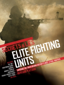 Secrets & Lies: Elite Fighting Units, Paperback Book Secrets & Lies: Elite Fighting Units, Paperback Book