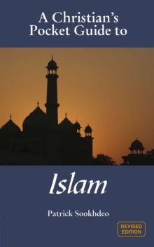 A Christian's Pocket Guide to Islam : Revised Edition, Paperback Book A Christian's Pocket Guide to Islam : Revised Edition, Paperback Book