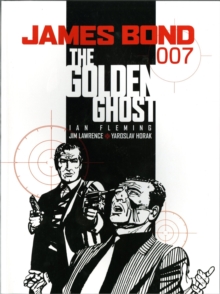 James Bond - the Golden Ghost : Casino Royale, Paperback Book James Bond - the Golden Ghost : Casino Royale, Paperback Book