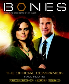 Bones - the Official Companion : The Official Companion Seasons 1 and 2, Paperback Book Bones - the Official Companion : The Official Companion Seasons 1 and 2, Paperback Book