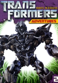 Transformers Adventures : v. 2, Paperback Transformers Adventures : v. 2, Paperback
