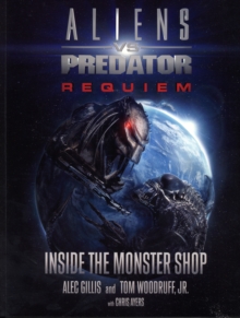 Aliens vs. Predator : Requiem - Inside the Monster Shop, Paperback Book Aliens vs. Predator : Requiem - Inside the Monster Shop, Paperback Book