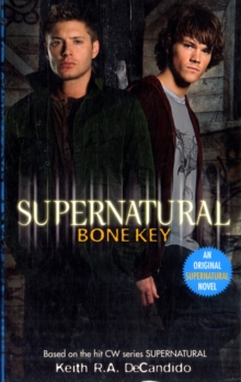 Supernatural - Bone Key, Paperback Book Supernatural - Bone Key, Paperback Book