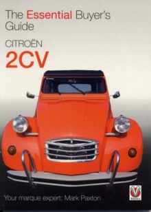 Citroen 2CV : The Essential Buyer's Guide, Paperback Book Citroen 2CV : The Essential Buyer's Guide, Paperback Book