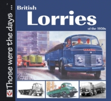 British Lorries of the 1950s, Paperback British Lorries of the 1950s, Paperback