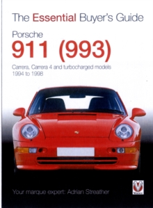 Porsche 911 (993) : Carrera, Carrera 4 and Turbocharged Models - Model Years 1994 to 1998, Paperback Book Porsche 911 (993) : Carrera, Carrera 4 and Turbocharged Models - Model Years 1994 to 1998, Paperback Book