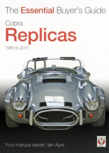Cobra Replicas : The Essential Buyer's Guide, Paperback Book Cobra Replicas : The Essential Buyer's Guide, Paperback Book