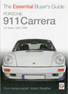 Porsche 911 Carrera 3.2 : Coupe, Targa, Cabriolet & Speedster: Model Years 1984 to 1989, Paperback Book Porsche 911 Carrera 3.2 : Coupe, Targa, Cabriolet & Speedster: Model Years 1984 to 1989, Paperback Book