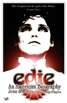 Edie : An American Biography, Paperback Book Edie : An American Biography, Paperback Book
