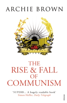 The Rise and Fall of Communism, Paperback Book The Rise and Fall of Communism, Paperback Book