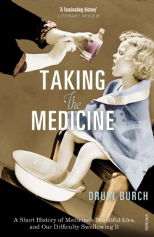 Taking the Medicine, Paperback Taking the Medicine, Paperback