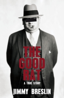 The Good Rat : A True Mafia Story, Paperback Book The Good Rat : A True Mafia Story, Paperback Book