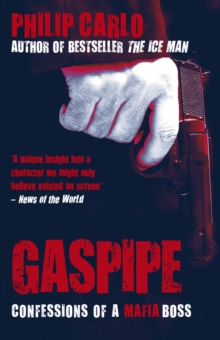 Gaspipe : Confessions of a Mafia Boss, Paperback Book Gaspipe : Confessions of a Mafia Boss, Paperback Book