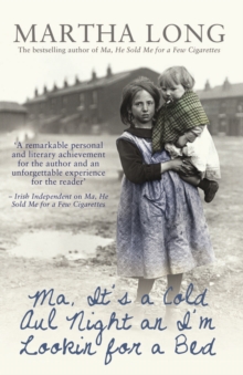 Ma, it's a Cold Aul Night an I'm Lookin for a Bed, Paperback Ma, it's a Cold Aul Night an I'm Lookin for a Bed, Paperback