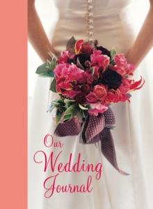 Our Wedding Journal, Record book Book Our Wedding Journal, Record book Book