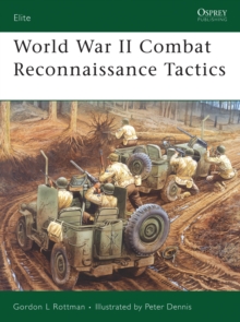 World War II Combat Reconnaissance Tactics, Paperback World War II Combat Reconnaissance Tactics, Paperback