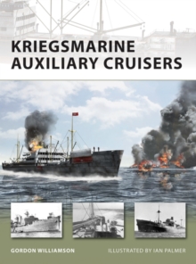 Kriegsmarine Auxiliary Cruisers, Paperback Book Kriegsmarine Auxiliary Cruisers, Paperback Book