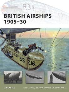 British Airships 1905-30, Paperback Book British Airships 1905-30, Paperback Book