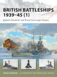 British Battleships 1939-45 (1) : Queen Elizabeth and Royal Sovereign Classes, Paperback Book British Battleships 1939-45 (1) : Queen Elizabeth and Royal Sovereign Classes, Paperback Book