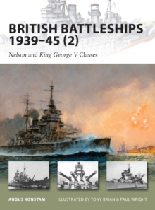 British Battleships 1939-45 (2) : Nelson and King George V Classes Vol. 2, Paperback Book British Battleships 1939-45 (2) : Nelson and King George V Classes Vol. 2, Paperback Book