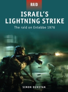 Israel's Lightning Strike - the Raid on Entebbe 1976, Paperback Book Israel's Lightning Strike - the Raid on Entebbe 1976, Paperback Book