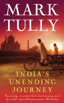 India's Unending Journey : Finding Balance in a Time of Change, Paperback Book India's Unending Journey : Finding Balance in a Time of Change, Paperback Book