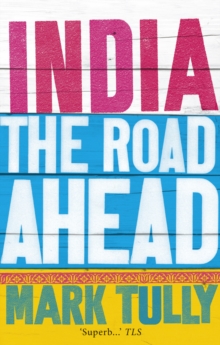 India: the Road Ahead, Paperback India: the Road Ahead, Paperback